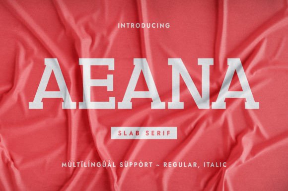 Aeana: A Designer’s Take on Using This Elegant Slab Serif Typeface for Web Projects