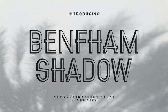Benfham Shadow Font: A Bold Sans Serif for Campaign-Ready Visuals