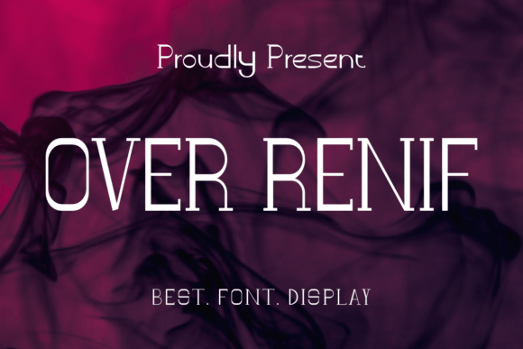 Over Renif Font Review: A Bold Serif for Modern Branding